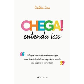 Chega! Entenda isso: tudo que você precisa entender é que nada é exclusividade de ninguém, o mundo está disponível para todos