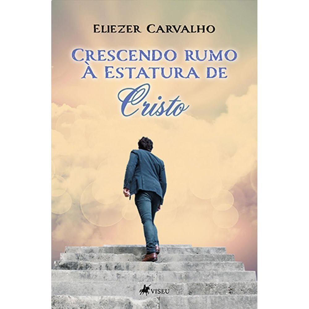 Crescendo rumo à Estatura de Cristo