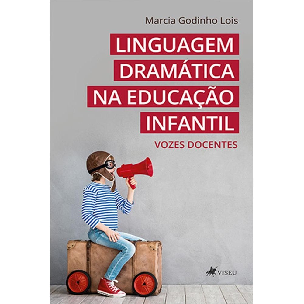 Linguagem dramática na educação infantil : Vozes docentes