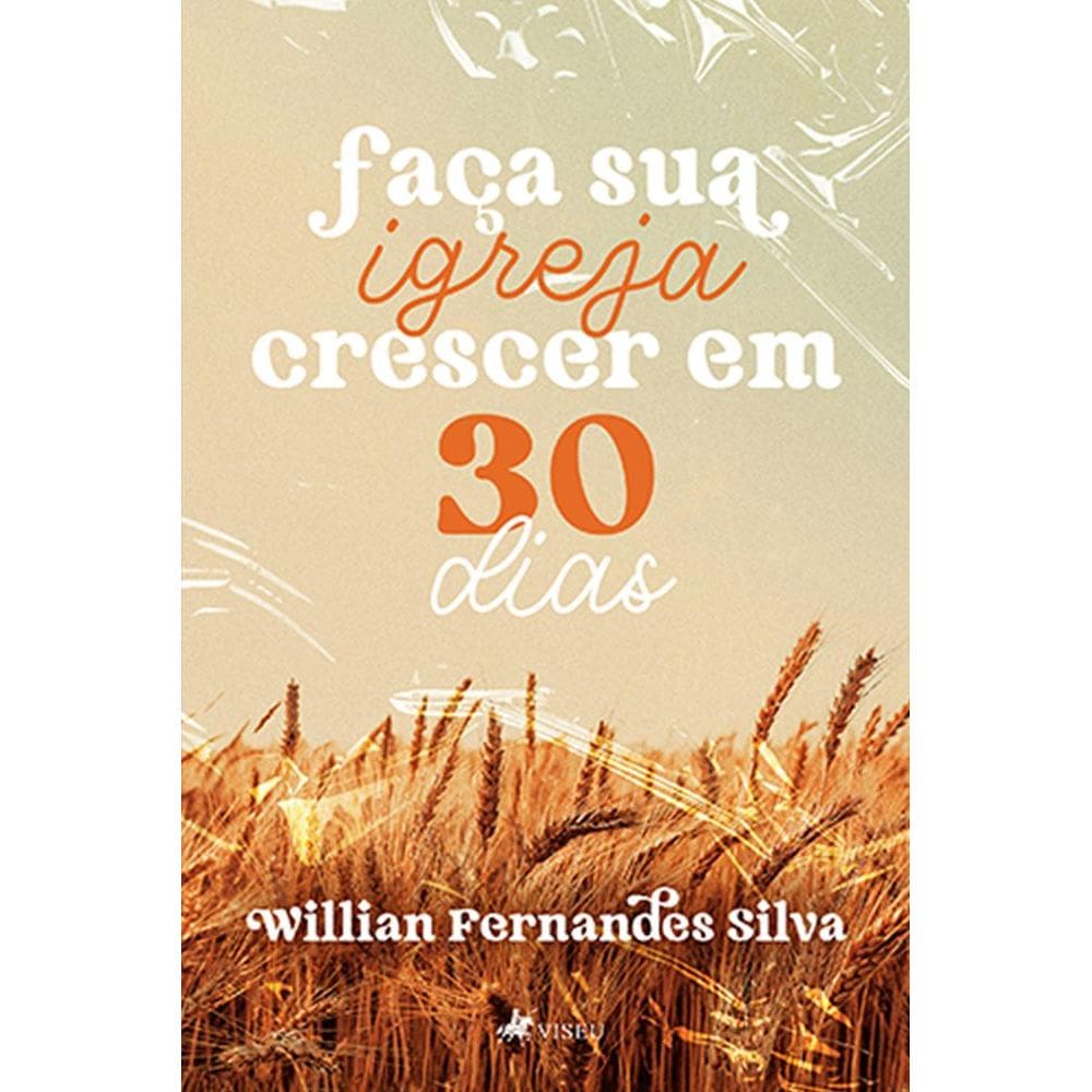 Fac¸a sua igreja crescer em 30 dias