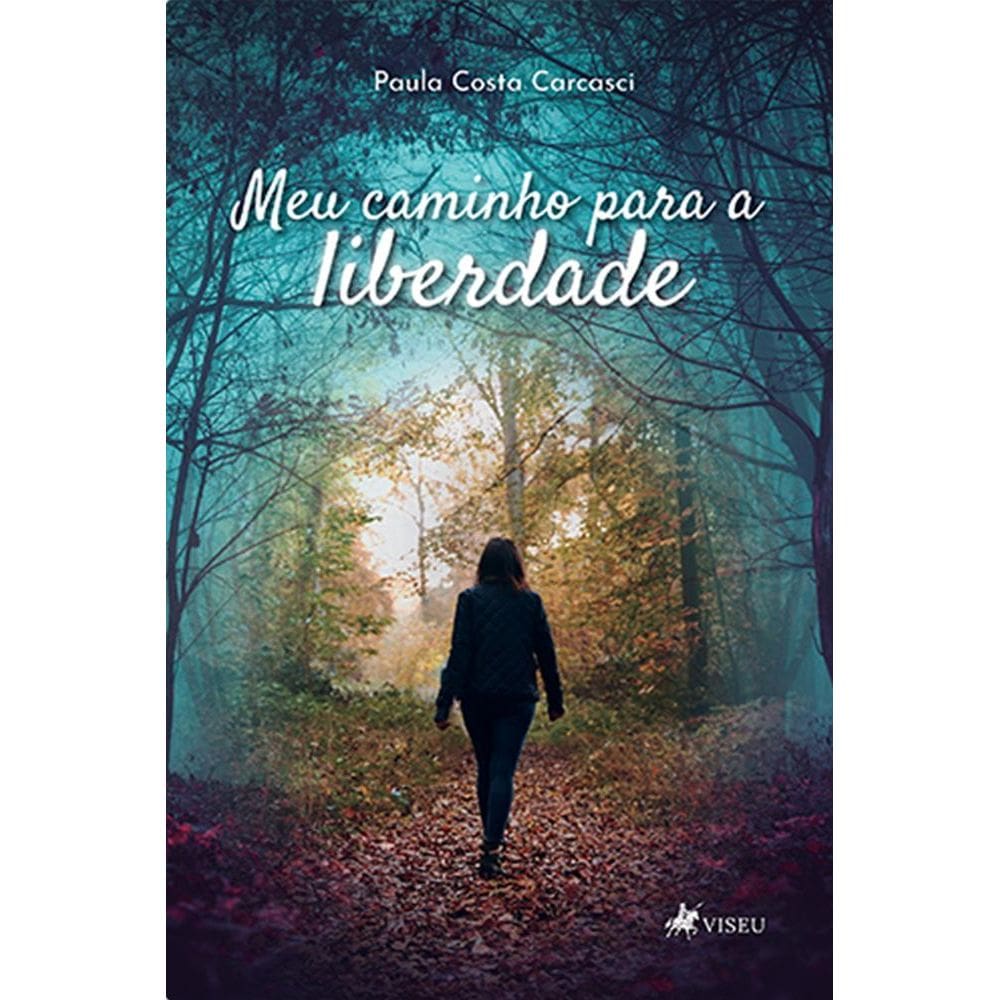 Meu Caminho para a Liberdade