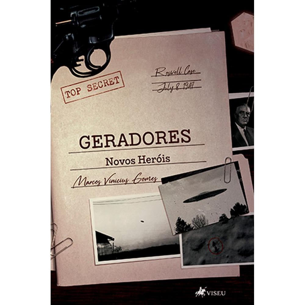 Geradores: Novos hero´is