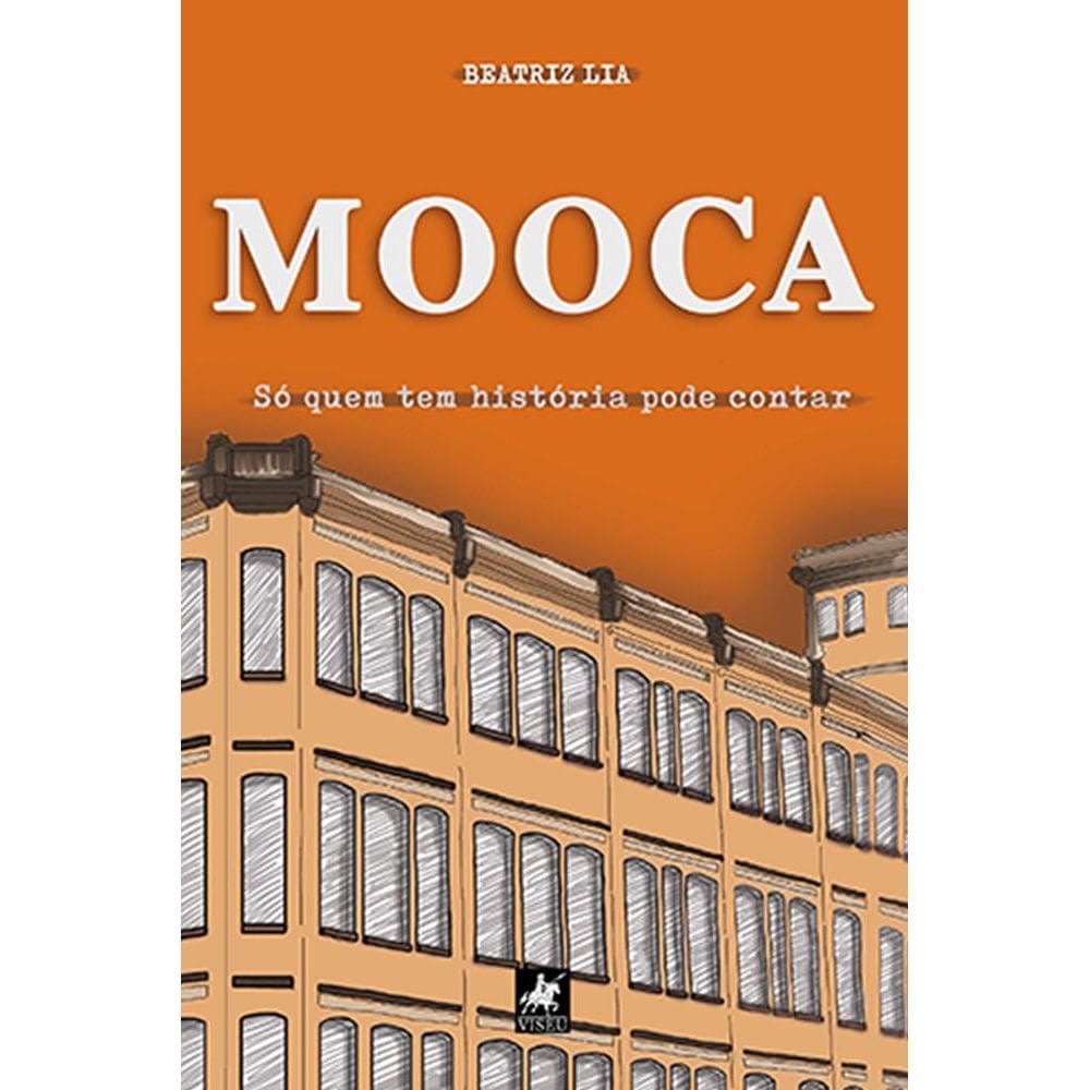 Mooca: So´ quem tem histo´ria pode contar