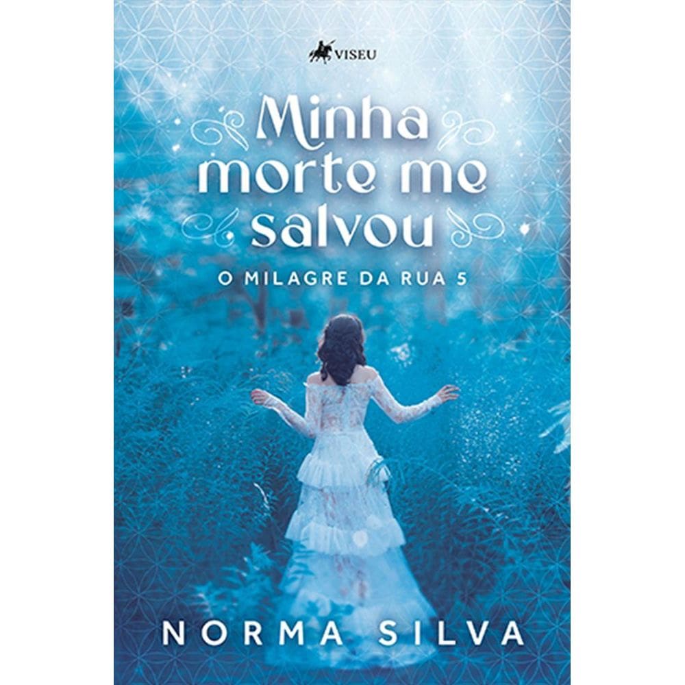 Minha morte me salvou: O milagre da rua 5