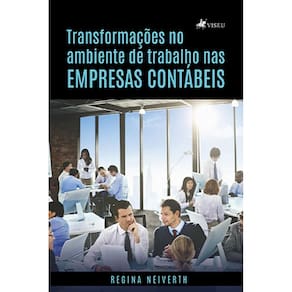 Transformac¸o~es no ambiente de trabalho nas empresas conta´beis