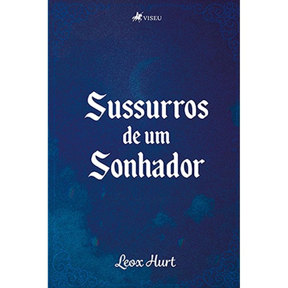 Sussurros de um Sonhador