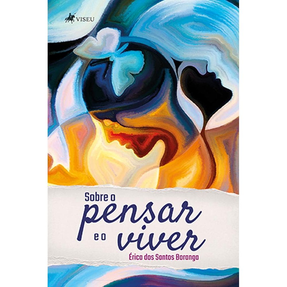 Sobre o pensar e o viver