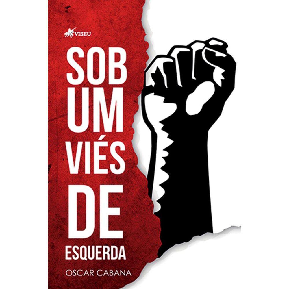 Sob um vie´s de esquerda