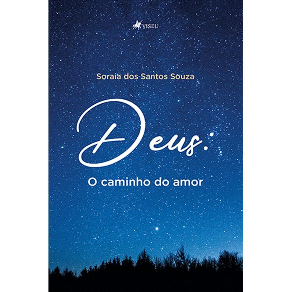 Deus: O caminho do amor