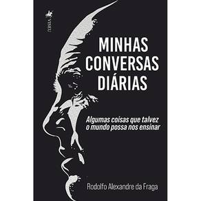 Minhas conversas dia´rias: Algumas coisas que talvez o mundo possa nos ensinar