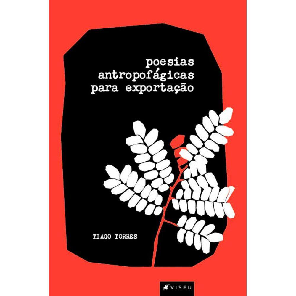 Poesias Antropofágicas para Exportação