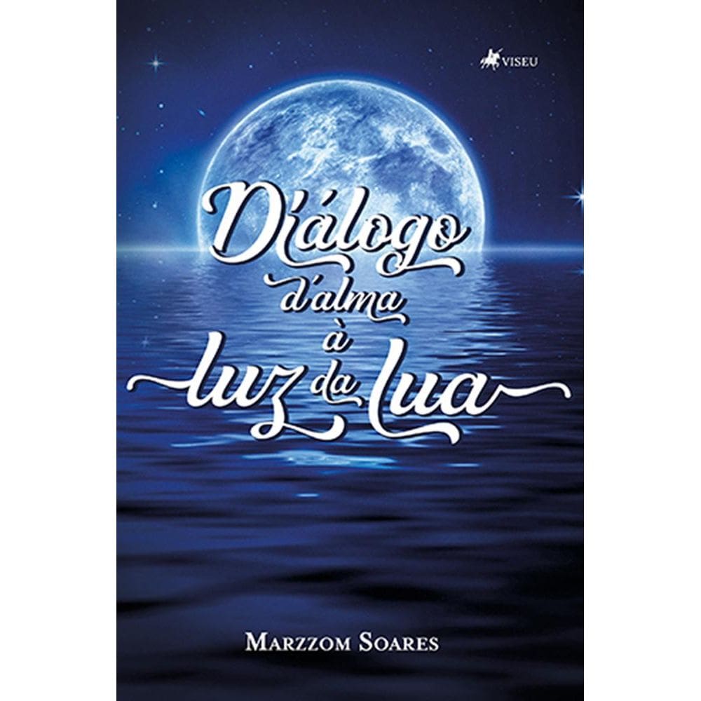 Dia´logo dalma a` luz da lua