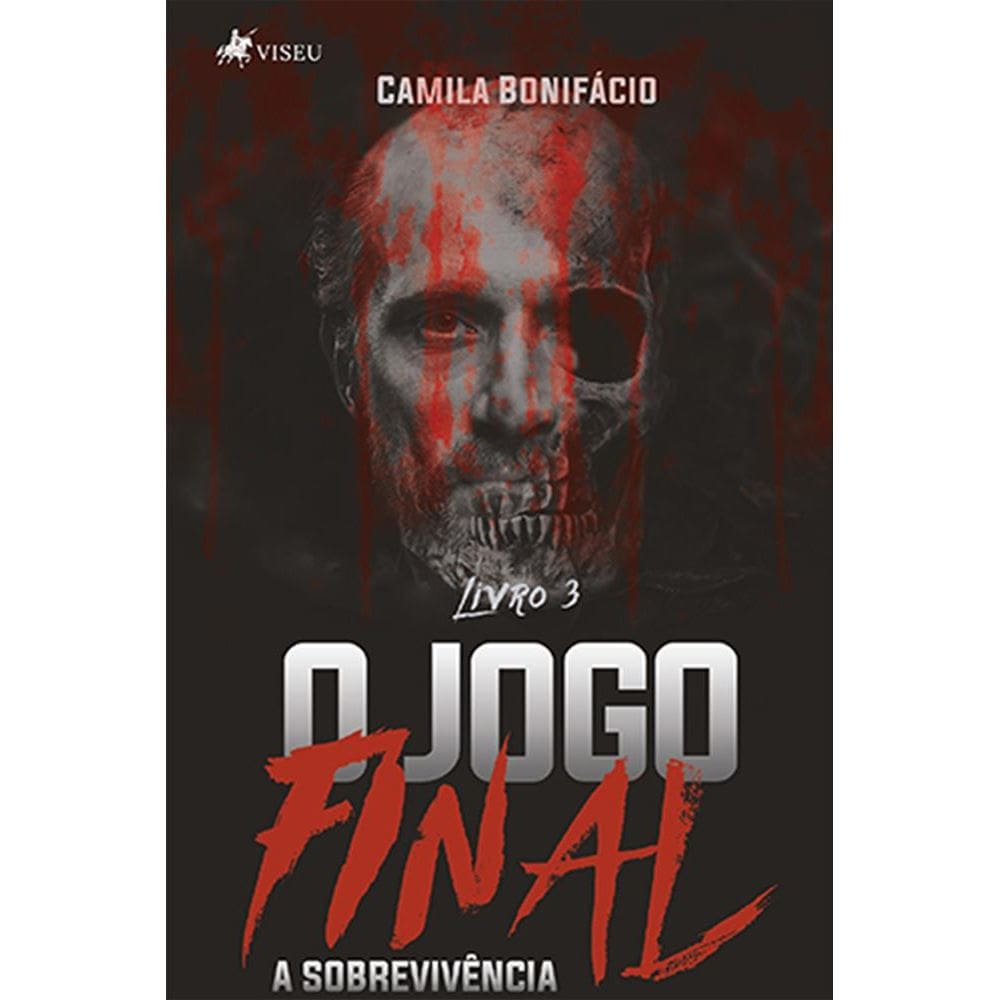 O jogo final: A sobrevive^ncia - Livro 3