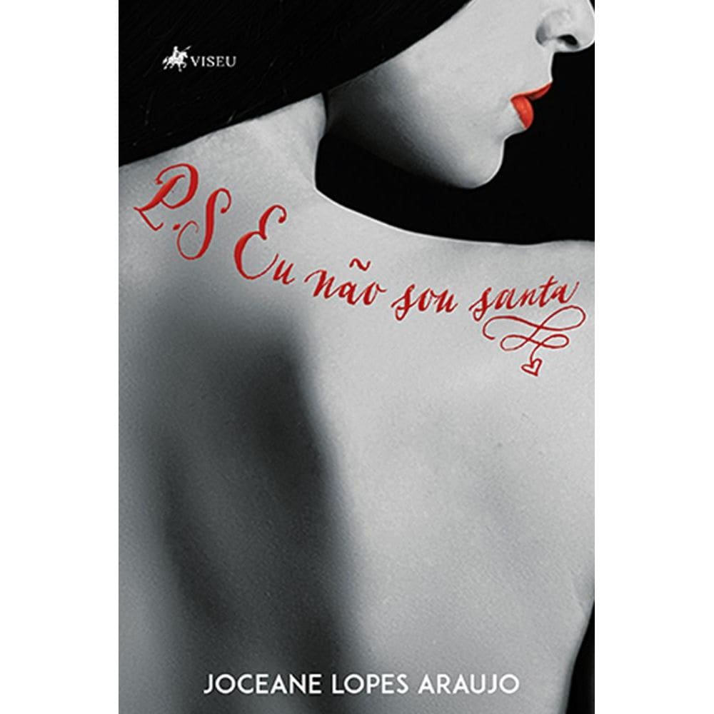 P. S. Eu na~o sou santa