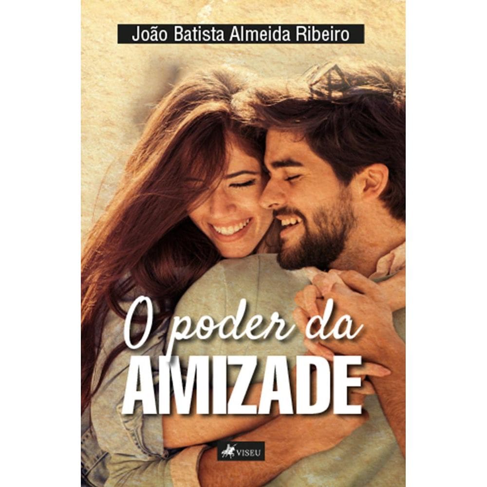 O poder da amizade