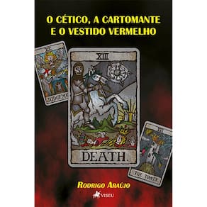 O Ce´tico, a Cartomante e o Vestido Vermelho