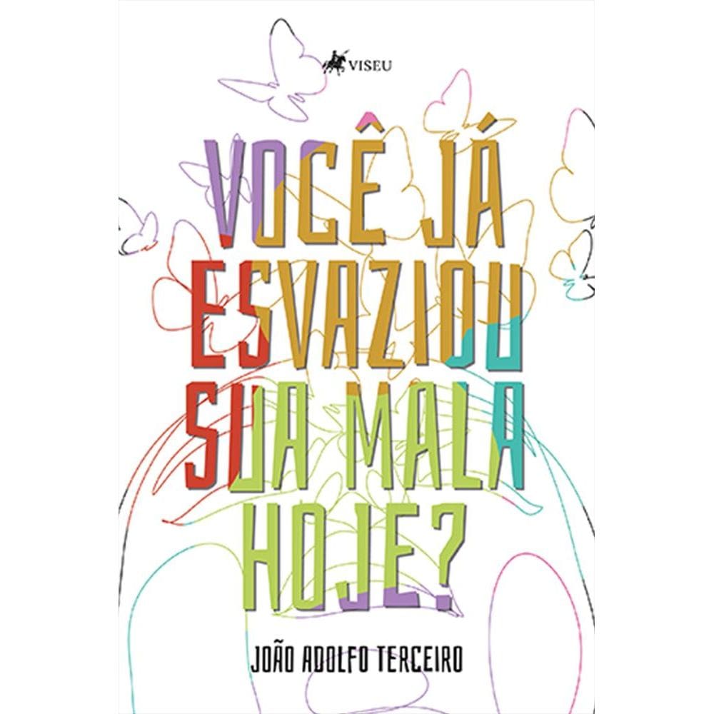 Voce^ ja´ esvaziou sua mala hoje?