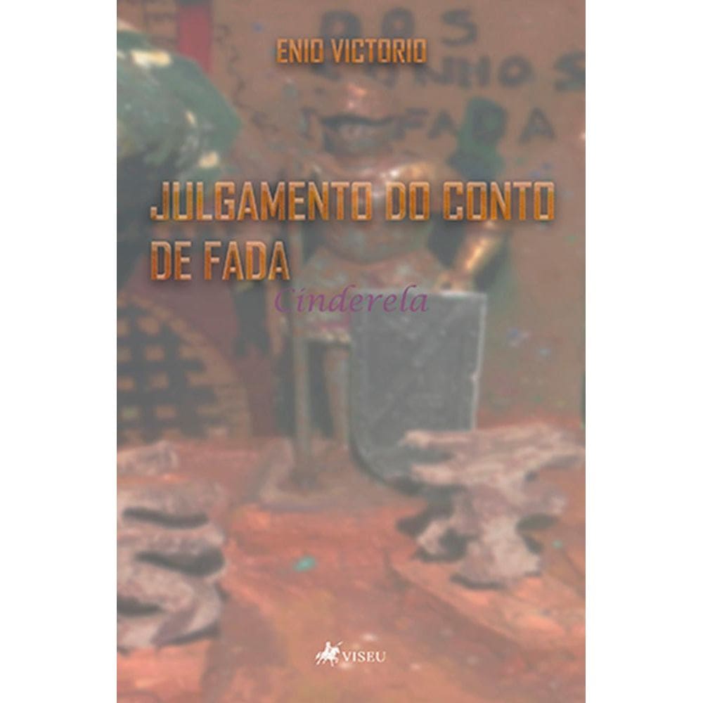 Julgamento do conto de fada Cinderela