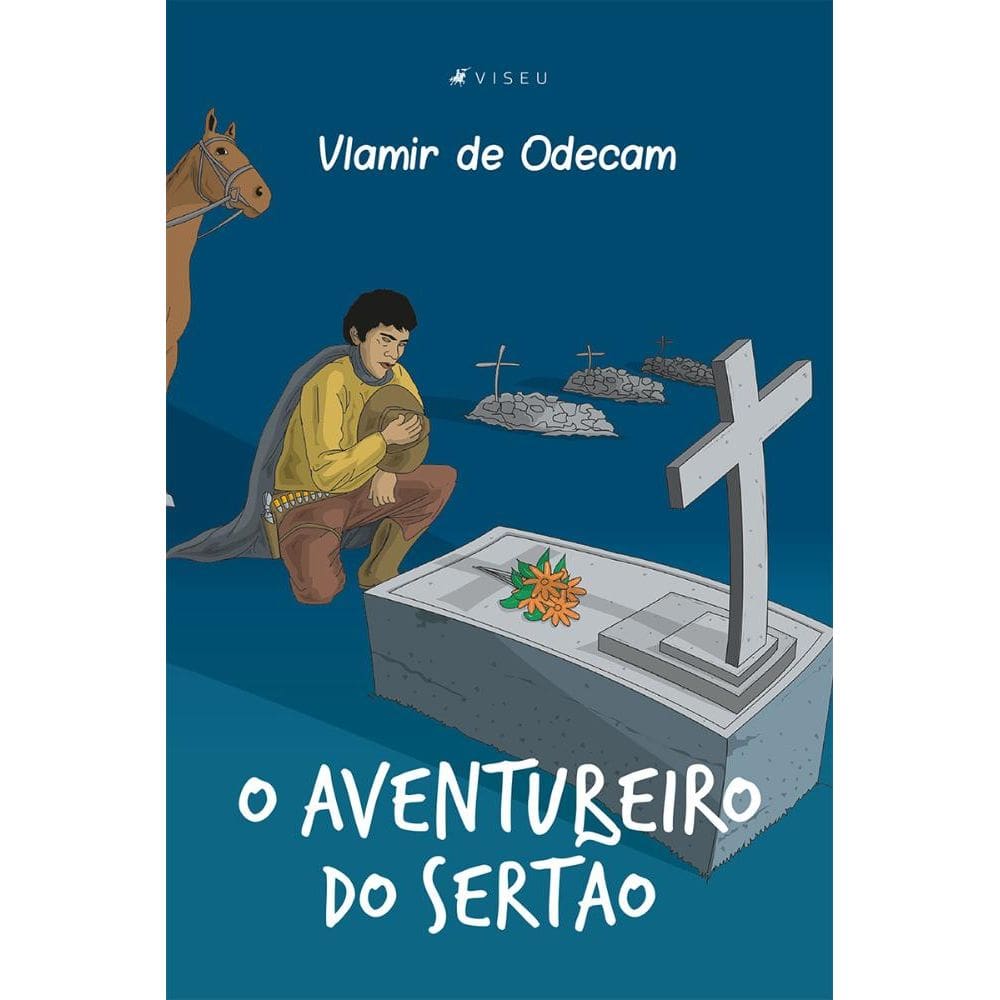 O aventureiro do Sertão