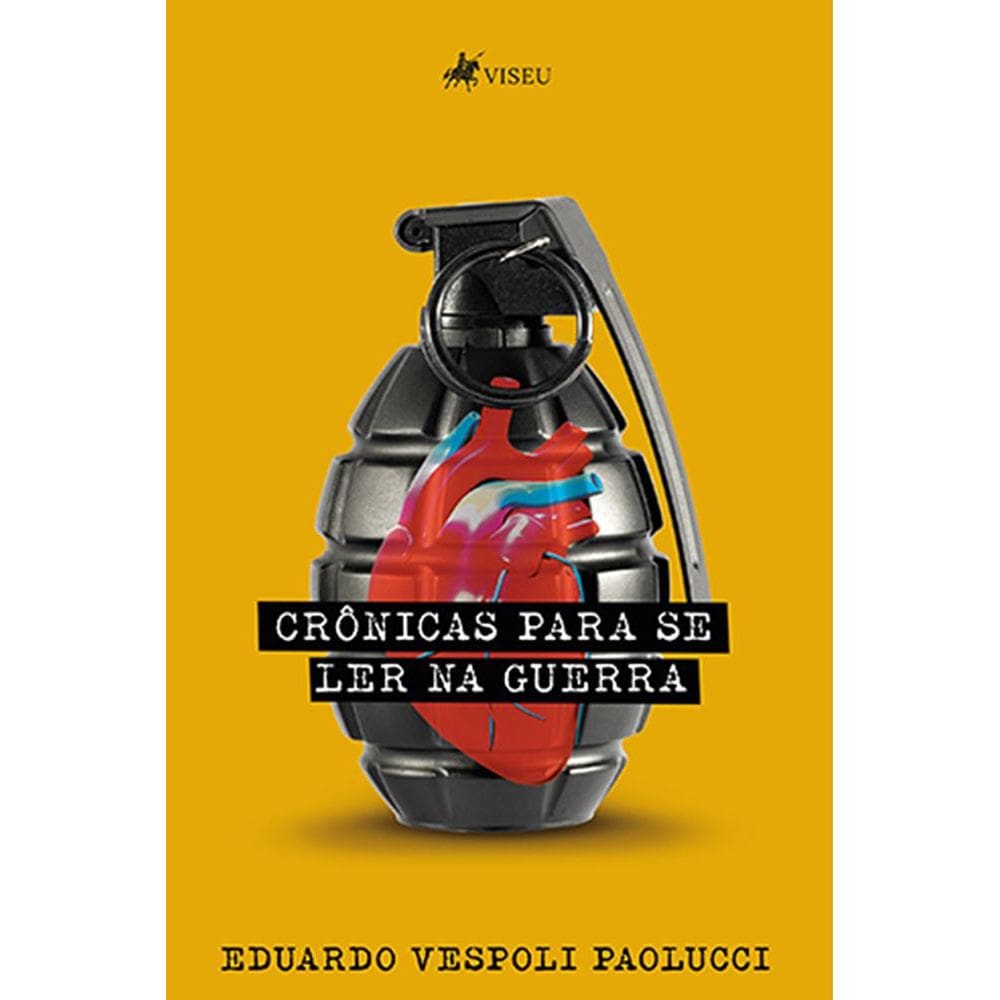 Cro^nicas para se ler na Guerra