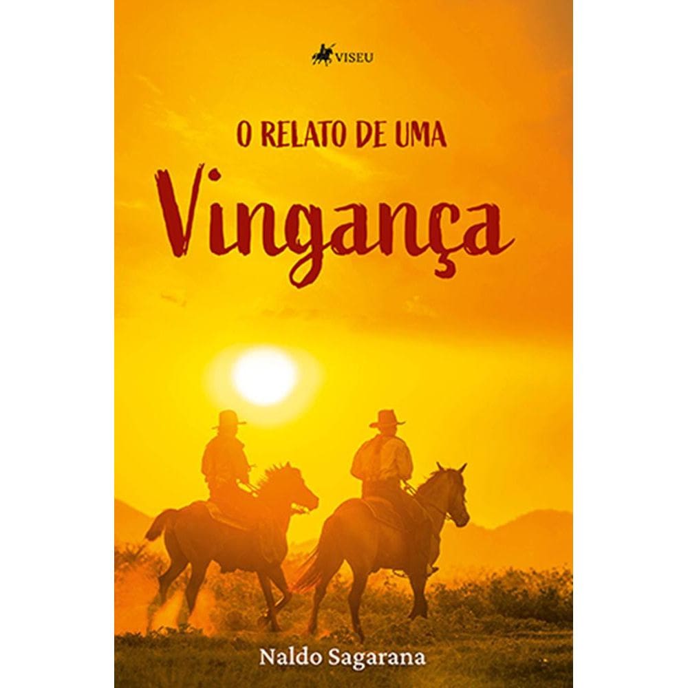 O relato de uma vinganc¸a