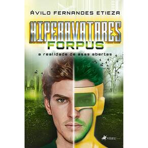 Hiperavatares- FORPUS: A realidade de asas abertas