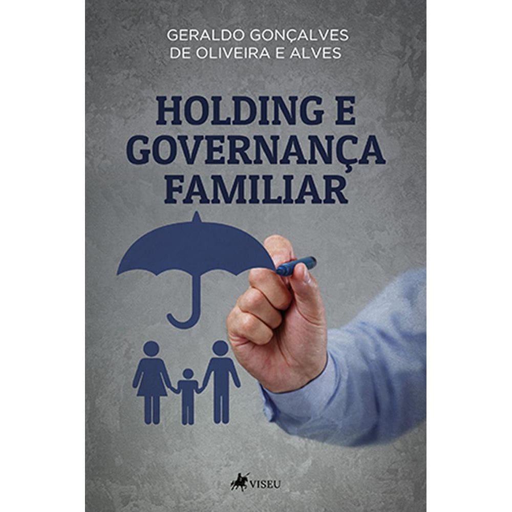 Holding e governanc¸a familiar