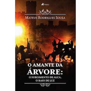 O Amante da A´rvore: O Surgimento de Alca, O Raio de Luz
