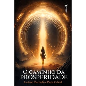O caminho da prosperidade