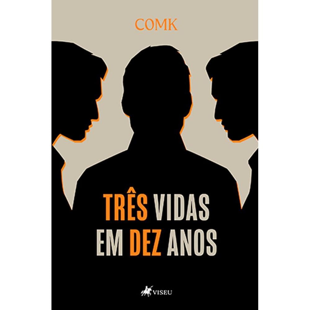 Tre^s vidas em Dez anos
