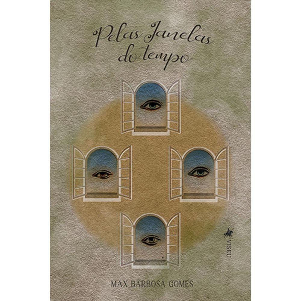 Pelas Janelas do tempo