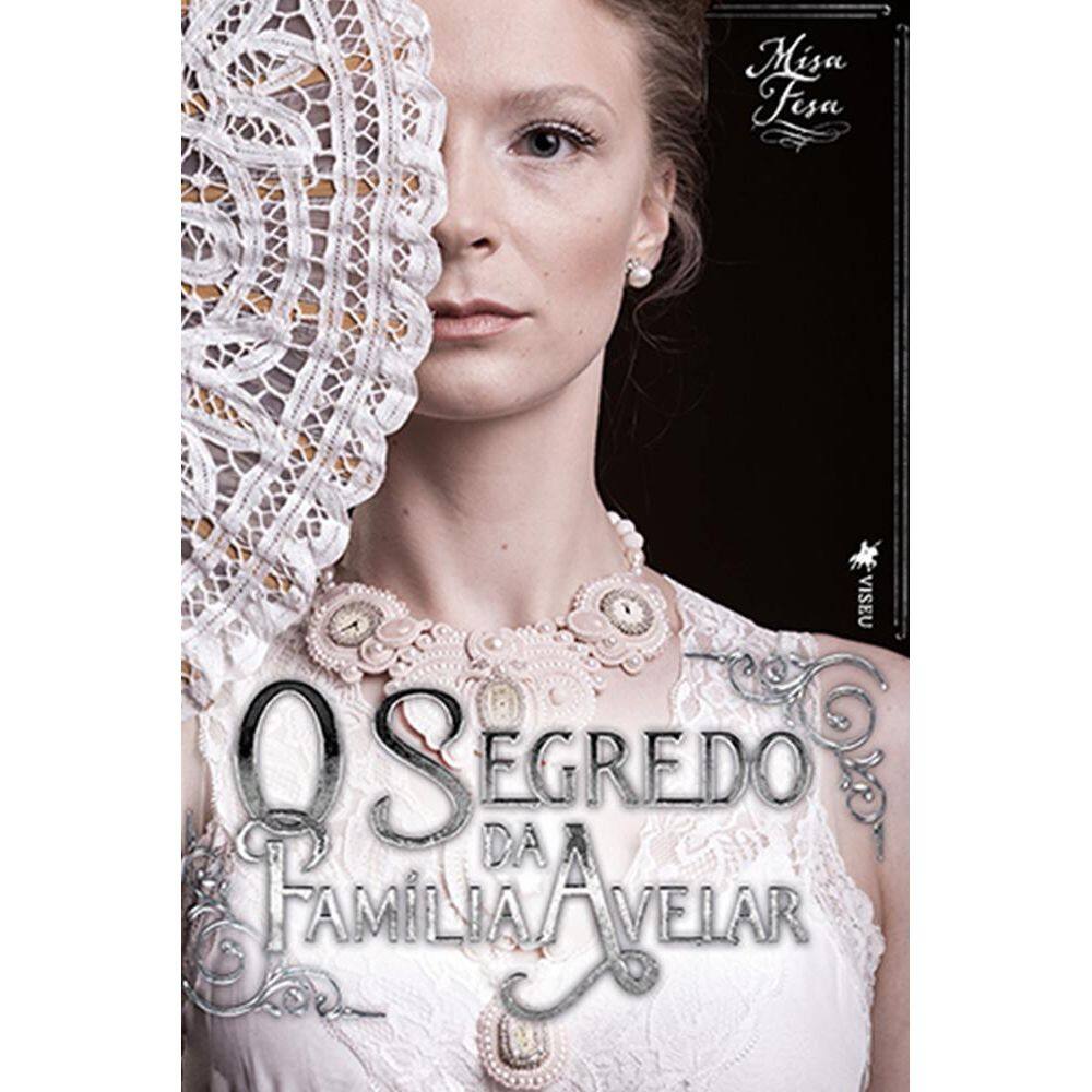 O Segredo da fami´lia Avelar