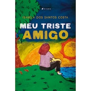 Meu triste amigo