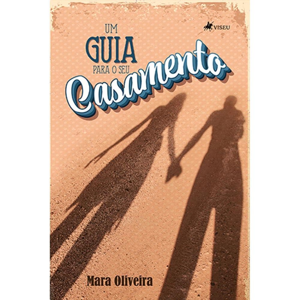 Um guia para o seu casamento