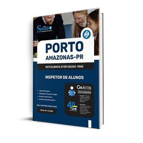 Apostila Prefeitura Porto Amazonas Pr 2025 - Inspetor Alunos