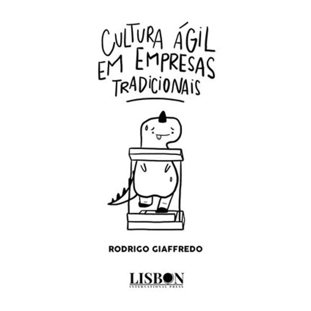 Cultura Ágil Em Empresas Tradicionais