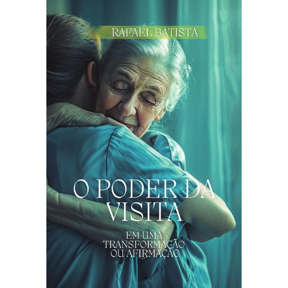O Poder Da Visita!