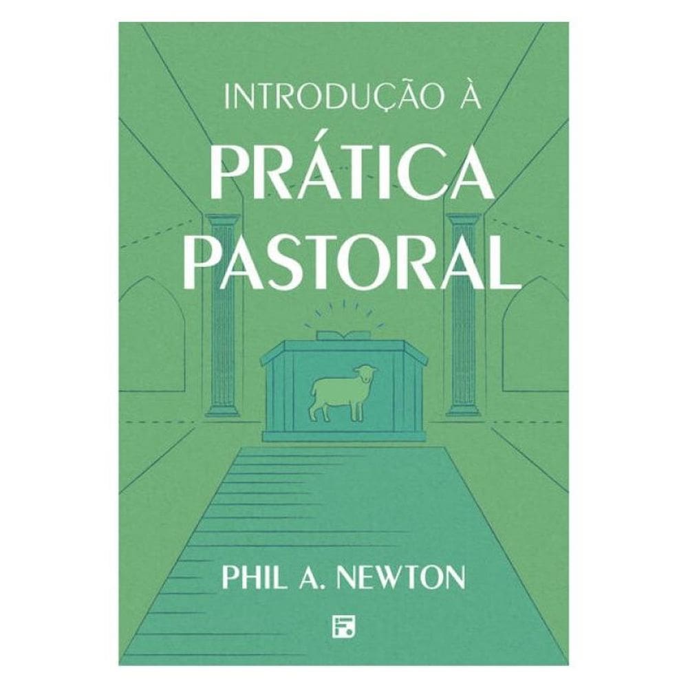 Introdução À Prática Pastoral
