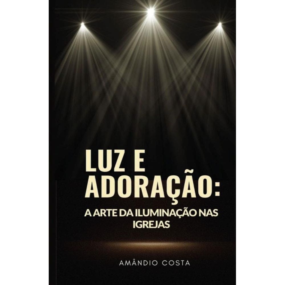 Luz e Adoração: A Arte da Iluminação nas Igrejas