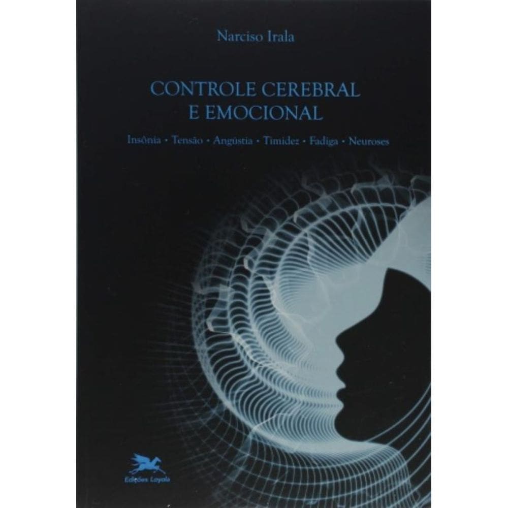 Controle Cerebral E Emocional