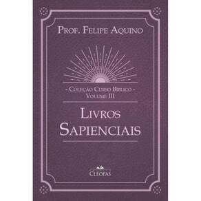Coleção Curso Bíblico Vol. Iii - Livros Sapenciais