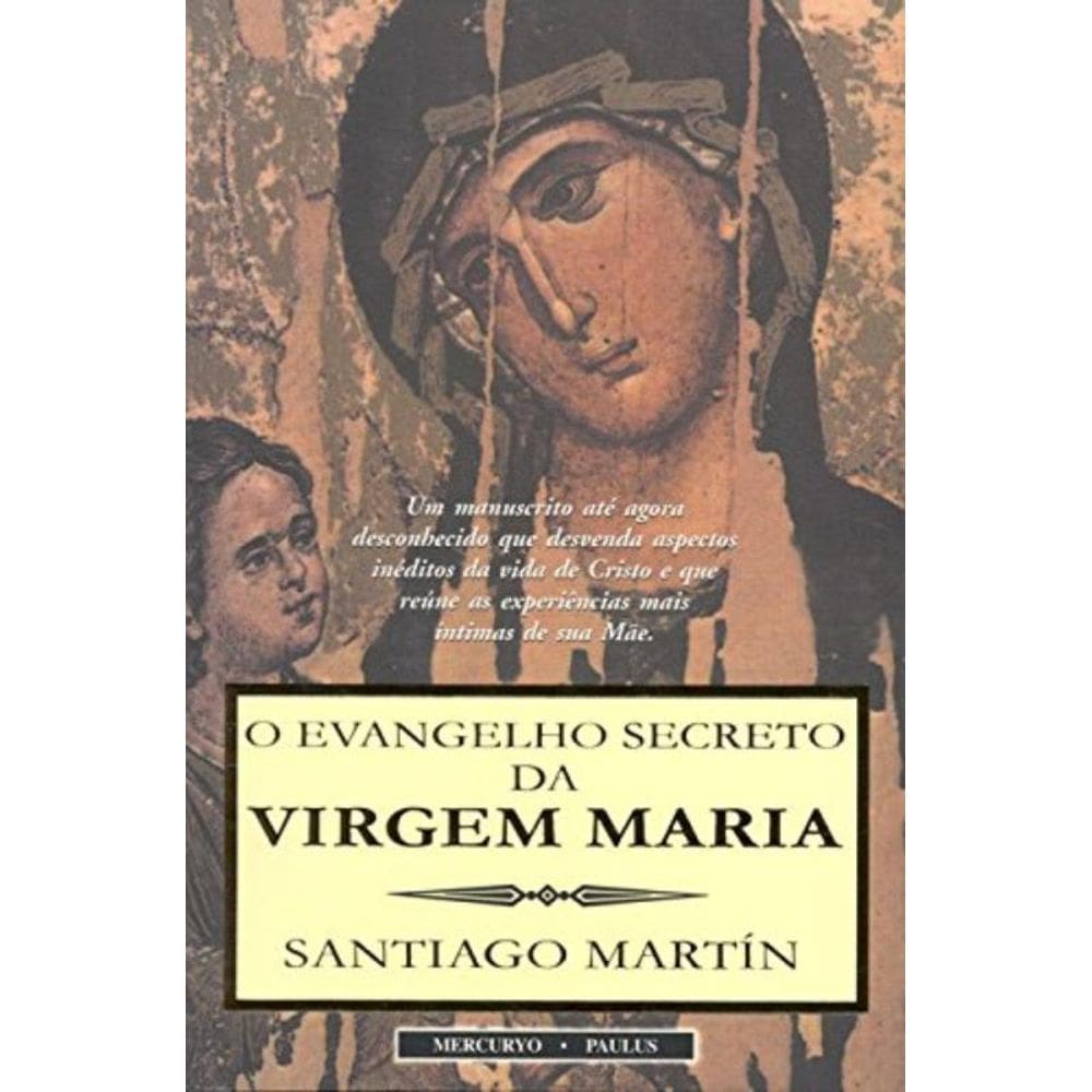 Evangelho Secreto Da Virgem Maria, O