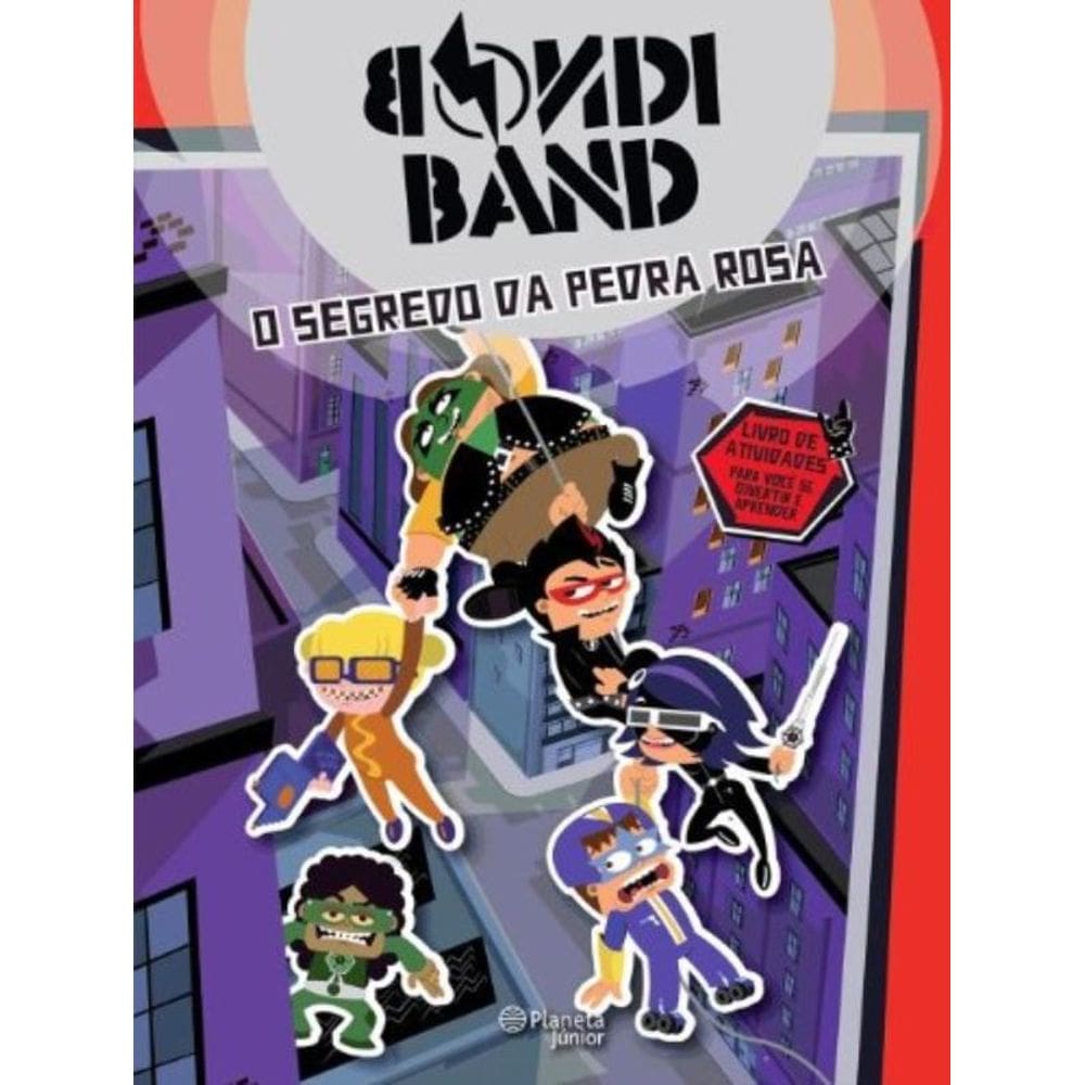 Bondi Band - O Segredo Da Pedra Rosa