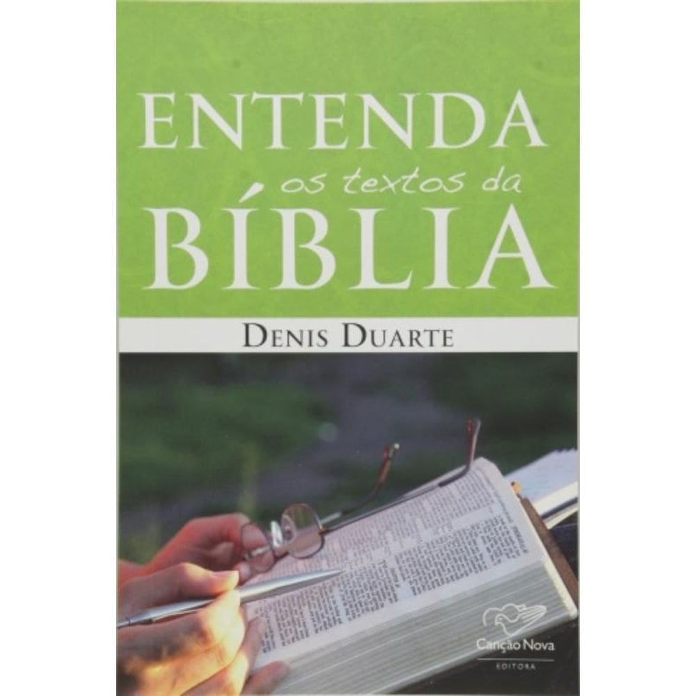 Entenda Os Textos Da Bíblia