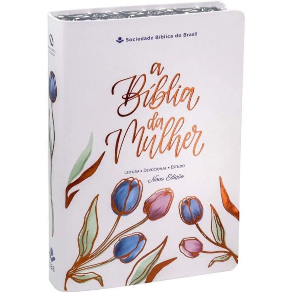 A Bíblia da Mulher Nova Edição - Capa Branca - Nova Almeida Atualizada (NAA)