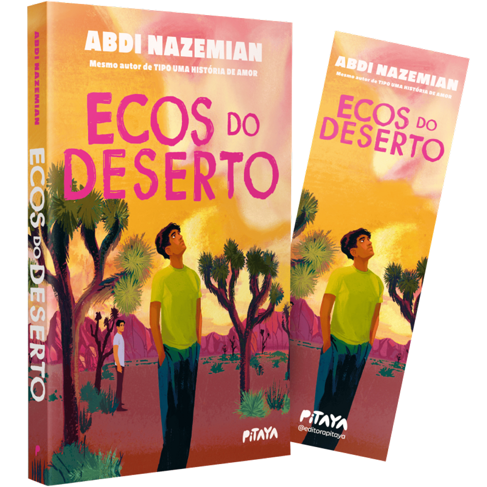 Ecos do deserto – Uma história sobre amizade e superação do mesmo autor de "Tipo uma história de amor"