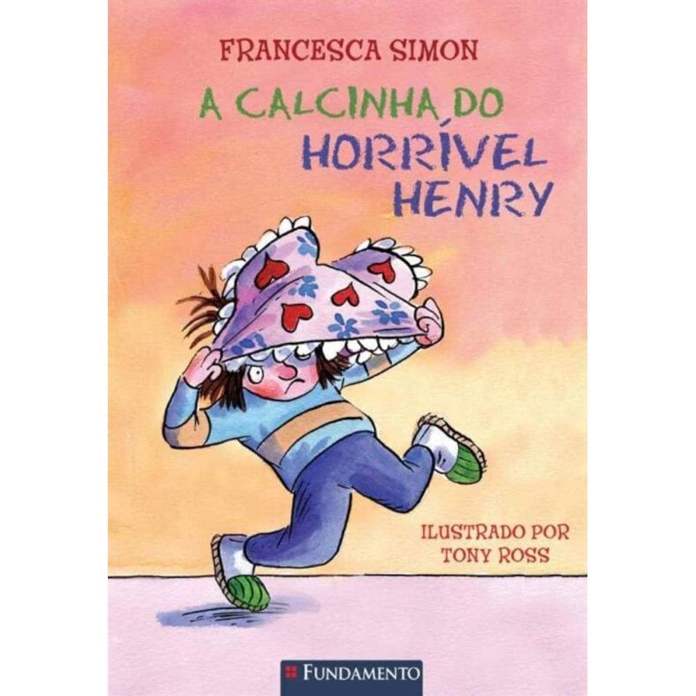 Calcinha Do Horrivel Henry , A