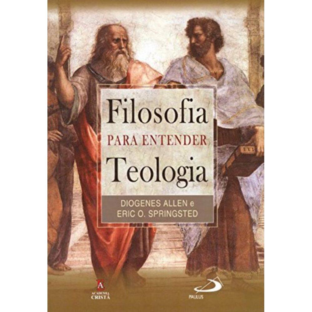 Filosofia Para Entender Teologia