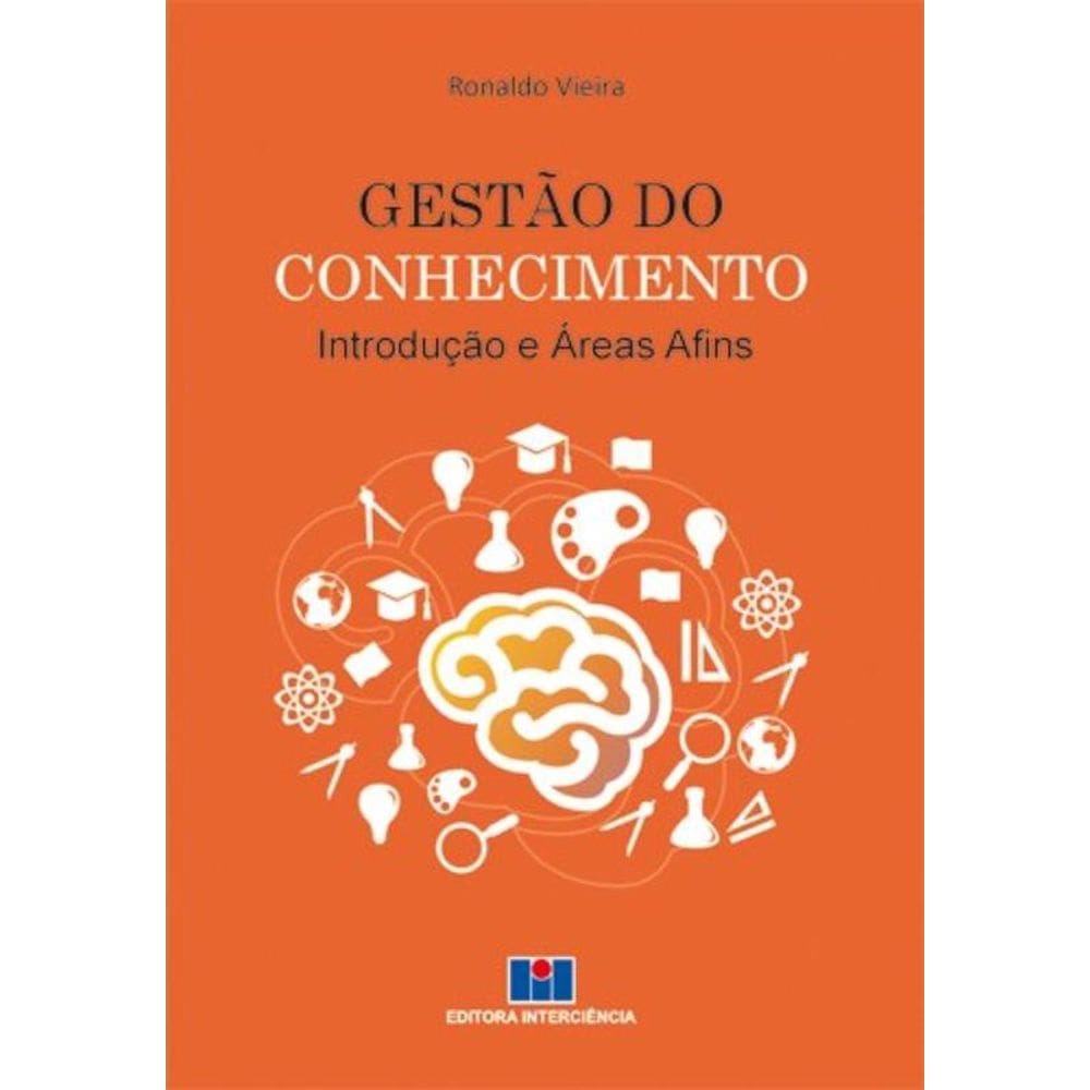 Gestao Do Conhecimento - Introducao E Areas Afins
