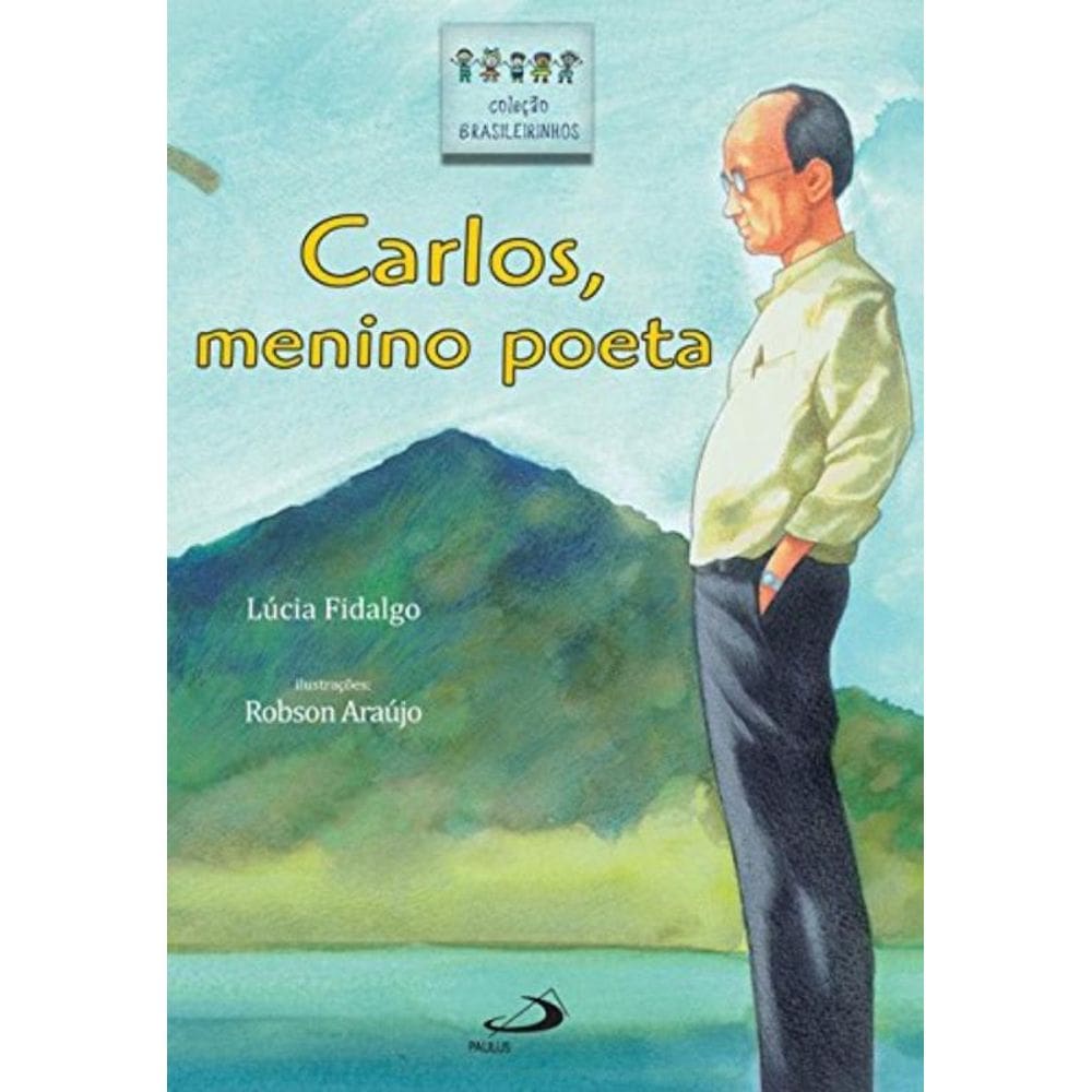Carlos, Menino Poeta